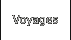 Voyages