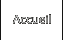 Accueil