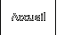Accueil