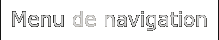 Menu de navigation